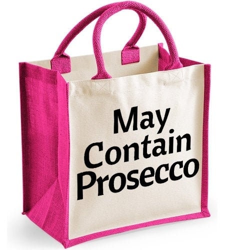 May Contain Prosecco Midi Jute Shopper Bag Hilarious Drinking Humour Saying 