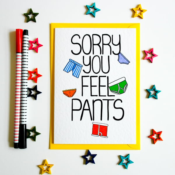 Sorry You Feel So Pants Get Well Soon, Empathy Card