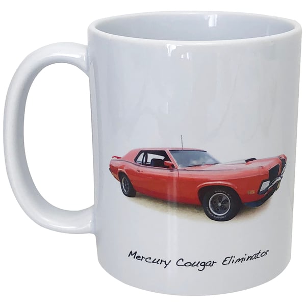 Mercury Cougar Eliminator 1970 - 11oz Ceramic Mug - 