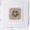 HAND EMBROIDERED CHRISTMAS CARD BERRIES WREATH