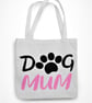 Dog Mum Tote Bag Paw Print Shopper Canvas Bag - Dog Owner Pet Lover Present - Image 4