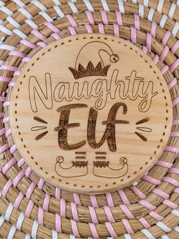 Naughty Elf Christmas Wooden Coaster – Funny Laser Engraved Handmade Round Coast