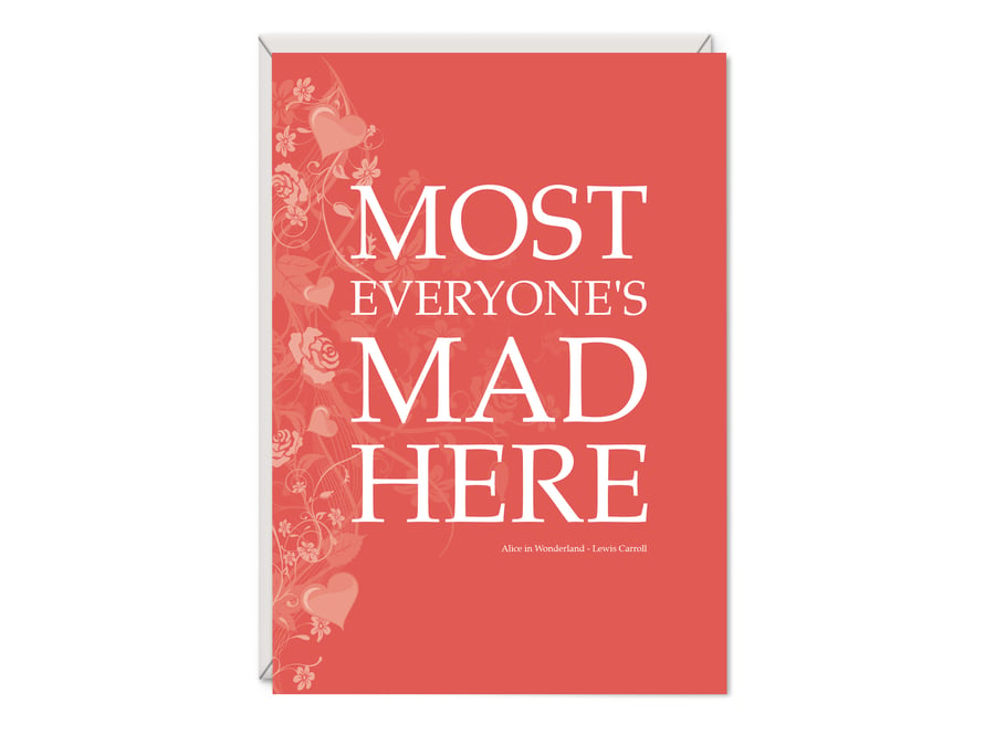 Alice in Wonderland 'Mad Here' Greetings Card