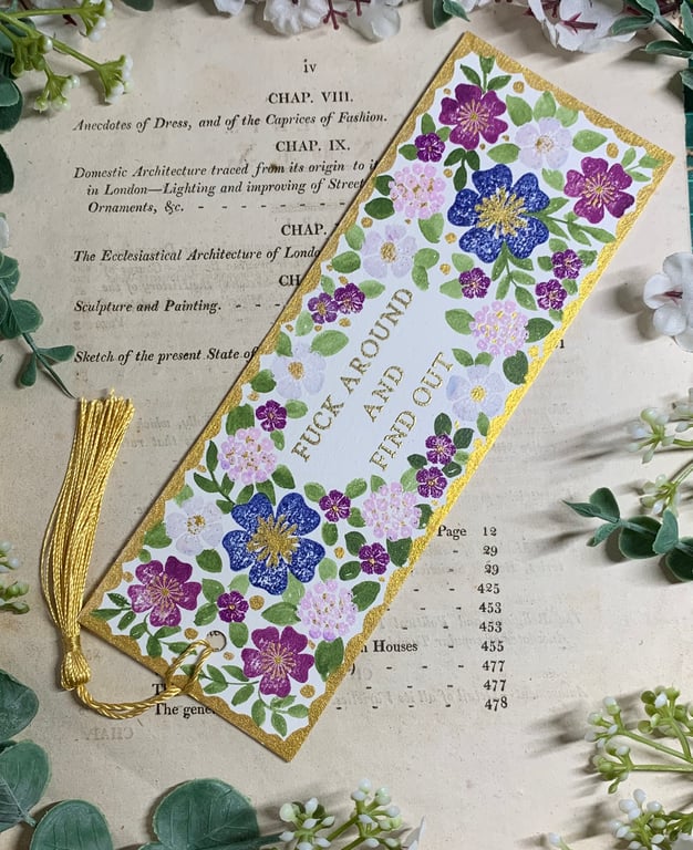 FucK Around And Find Out Handmade Bookmark