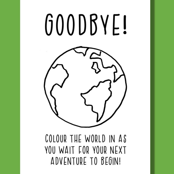Funny leaving card, Farewell card, Retirement card, Colour in world