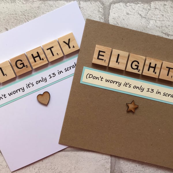 Handmade 80th Birthday Card: Scrabble Tile Design, Heart or Star Embellishment
