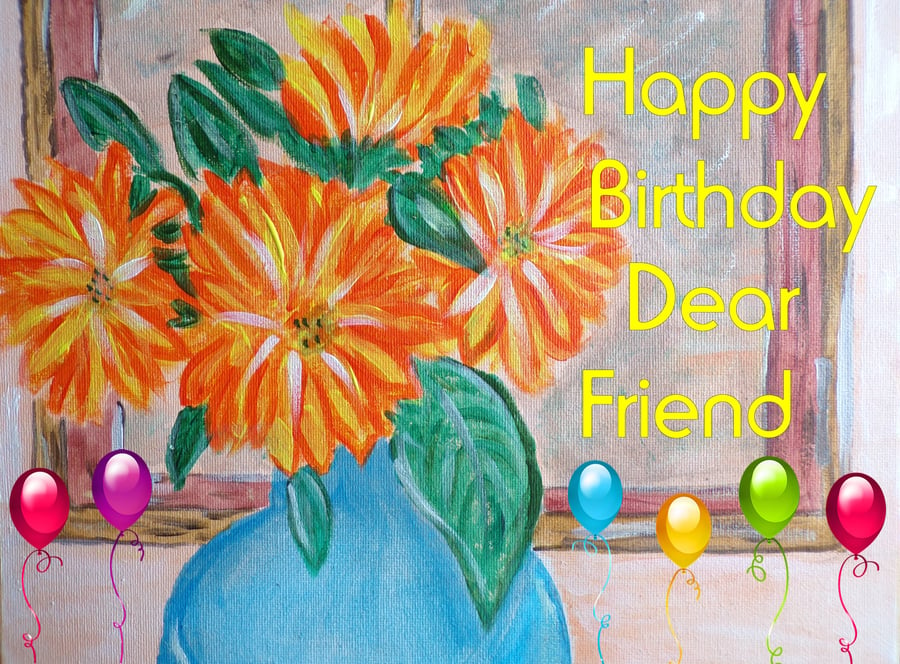 Happy Birthday Dear Friend Card A5