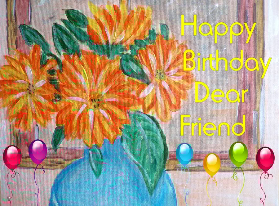 Happy Birthday Dear Friend Card A5
