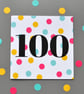 100th Birthday Card for Her - 100 - One Hundred - Hundredth Birthday Card - Image 1