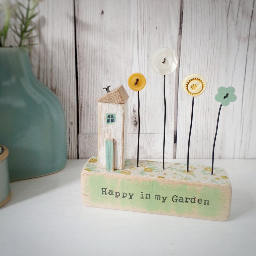 Little Wooden House with Button Flower Garden 'Happy in My Garden'