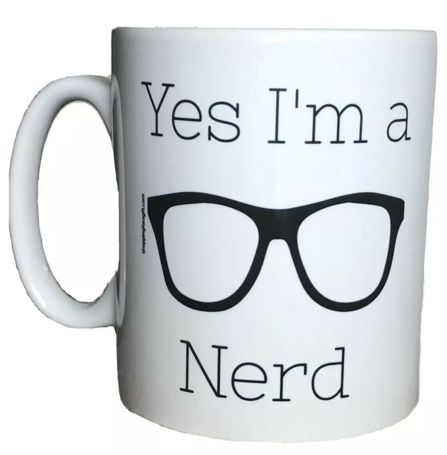 Yes I'm A Nerd Gift Mug. Funny Mugs for Nerds for Birthday, Christmas