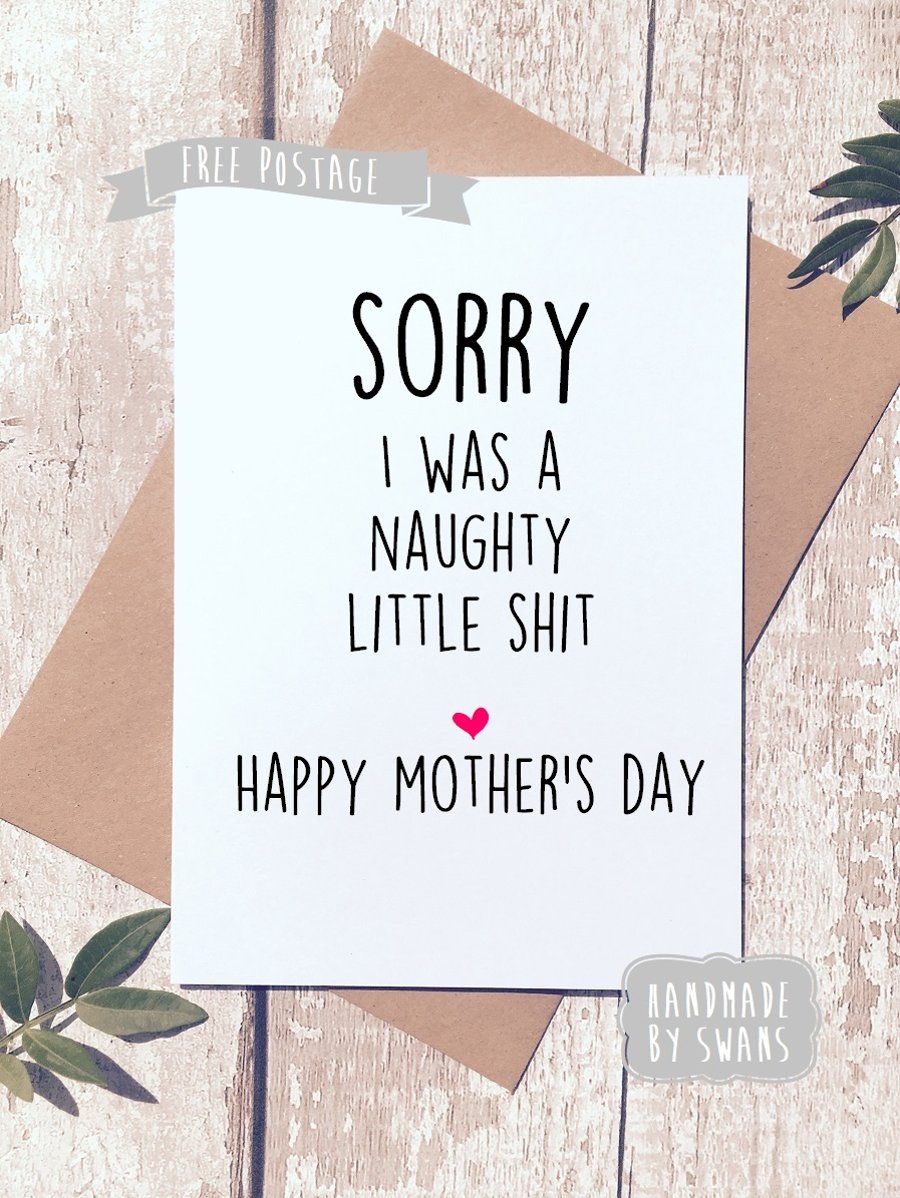 Mother's day card - Naughty little shit