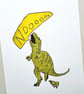 Dinosaur print - T-Rex print - Dinosaur gift - Dinosaur present - Fun print - Image 1