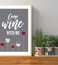 Come Wine With Me Print - Image 3
