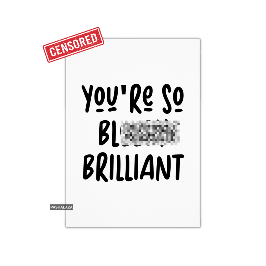 Funny Congrats Card - Novelty Congratulations Greeting Card