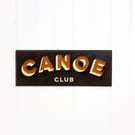 WOODEN TYPOGRAPHIC SIGN: CANOE CLUB - RED