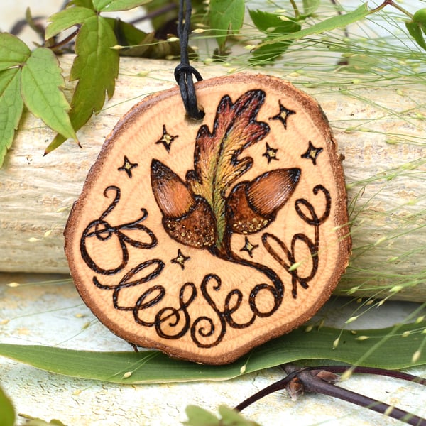 Blessed be hanging decoration. Pyrography acorn wood slice, personalisable.