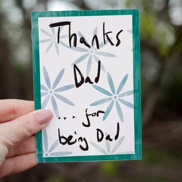 Thanks Dad ... for being Dad greeting card 
