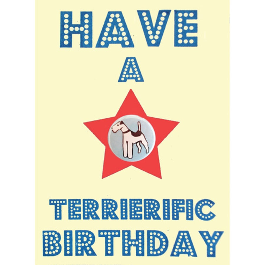 Have a Terrierific Birthday Card - Fox Terrier