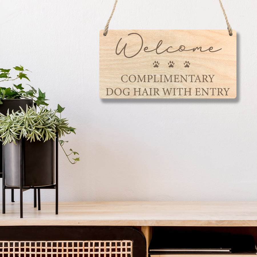 Complimentary Dog Hair Cat Hair on Entry Wooden Hanging Plaque Pet Household 
