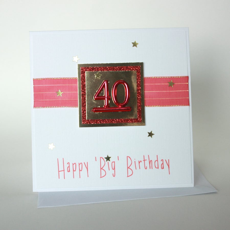 Red and gold 40th Birthday card