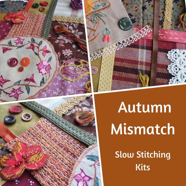 Mismatch Autumn Garden Slow Stitching kits, incuding vintage & antique textiles