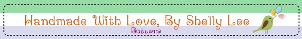 Handmade With Love, By Shelly Lee