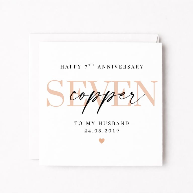 Personalised 7th Anniversary Card – Copper Anniversary for Husband or Wife
