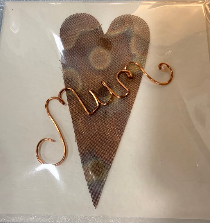 Mothers Day Card  - Wire written ‘Mum’ on Flame painted copper Heart