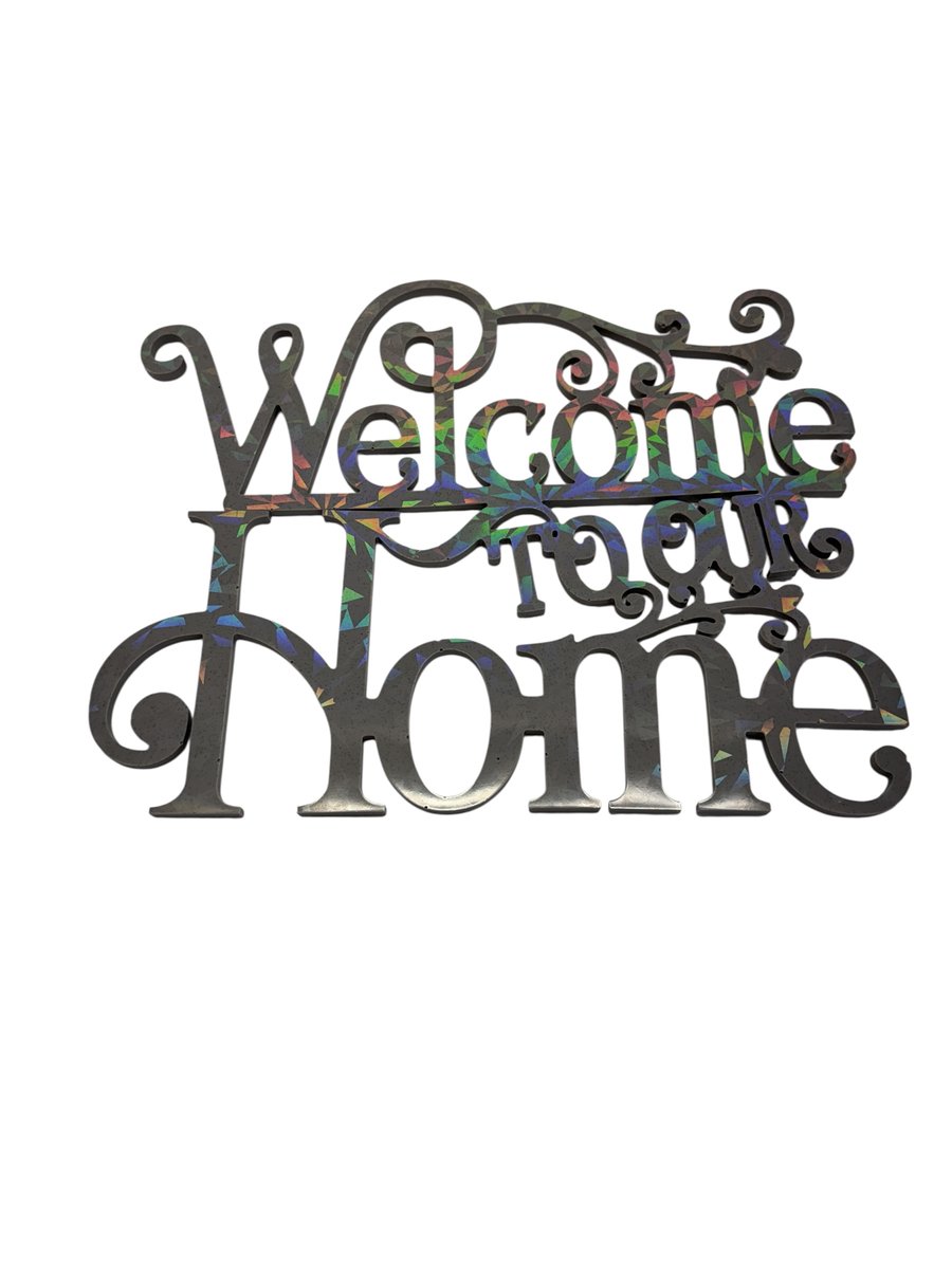 Handmade Resin Wall Art -"Welcome to our Home" Decorative Sign