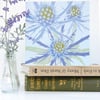 Blue Eryngium card - flower, thistle, for gardeners