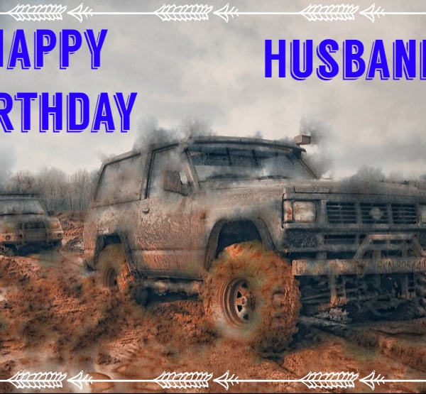 Happy Birthday Husband Off Road Card A5