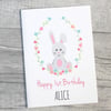 Personalised Rabbit, Bunny 1st, 2nd, 3rd, 4th, 5th Birthday Card 