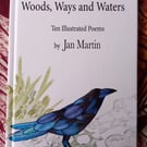 Woods, Ways and Waters