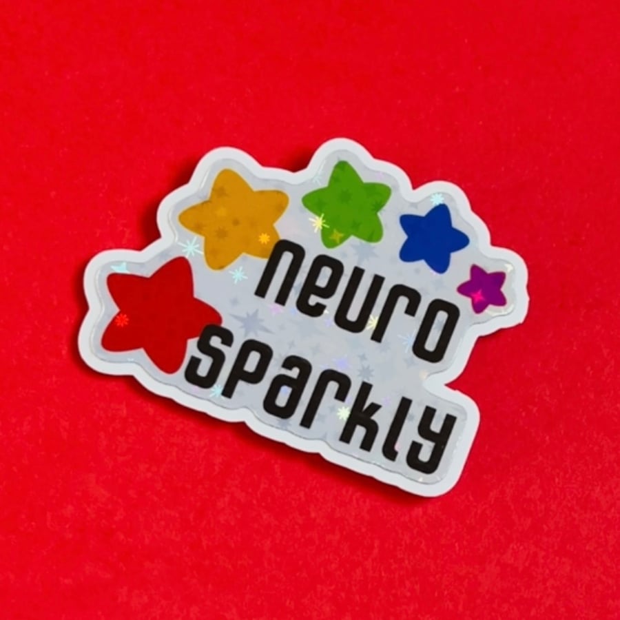 Holographic neurosparkly sticker. Neurodiversity celebration glossy sticker