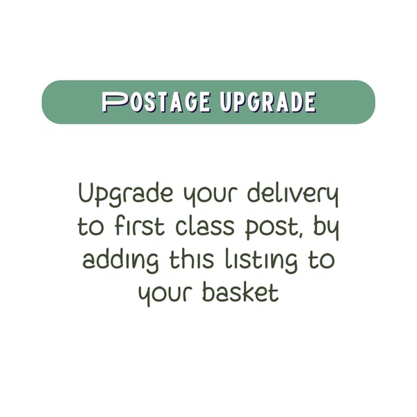 Upgrade your Card Delivery to First Class Post for a Speedy Delivery