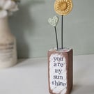 Clay Sunshine in a Wood Block 'You are my Sunshine'