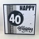 Square black and white washi tape 40th birthday card