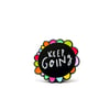 Keep going enamel pin badge 