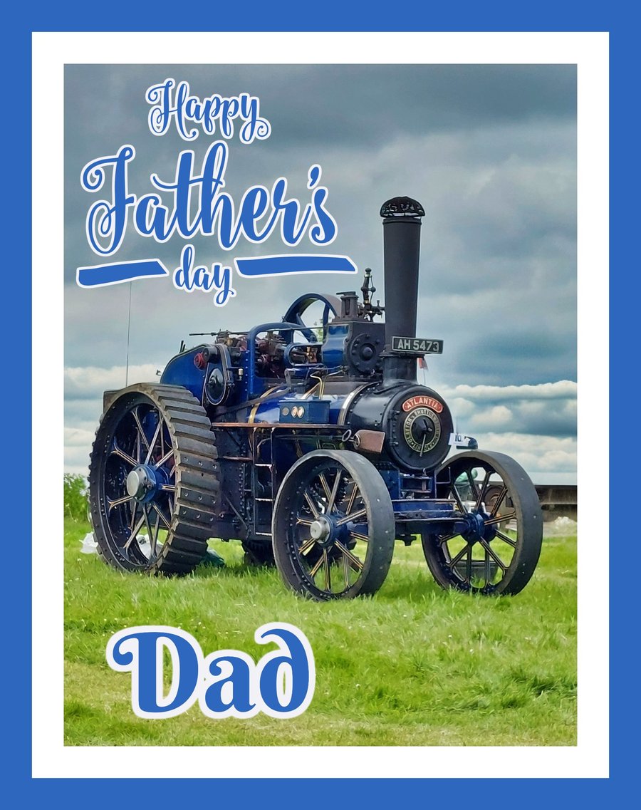  Happy Father's Day Dad Steam Traction Engine Greeting Card A5