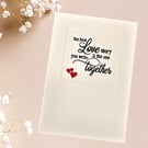 Wedding, engagement, anniversary card, the best love story quote, embossed card
