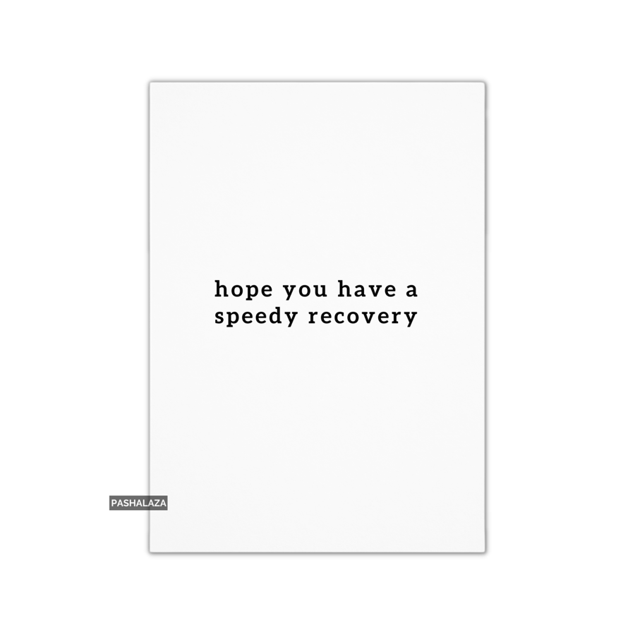 Get Well Card - Novelty Get Well Soon Greeting Card - Speedy Recovery