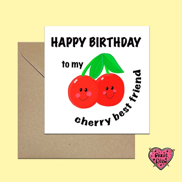 Best friend birthday card with cute cherries