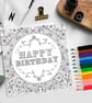 Happy Birthday Colouring Card - Blank card