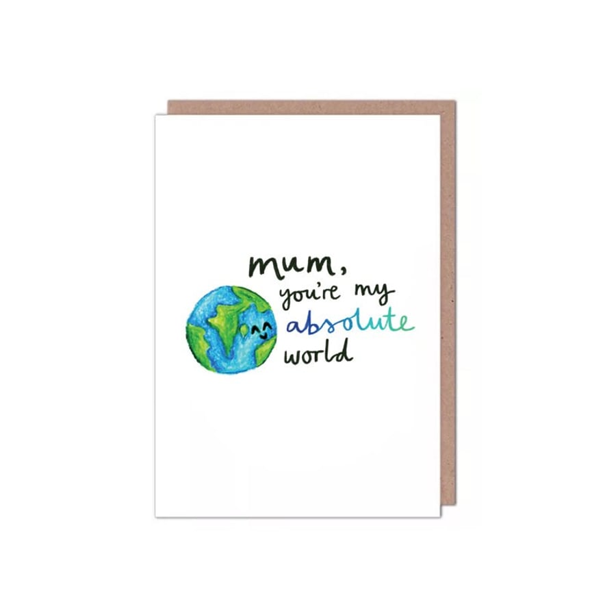 You're My World Cute Mother's Day Mum Birthday Card