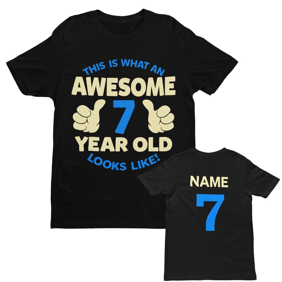 PERSONALISED Boys 7th Birthday T Shirt This Is What An Awesome 7 Year Old Looks 