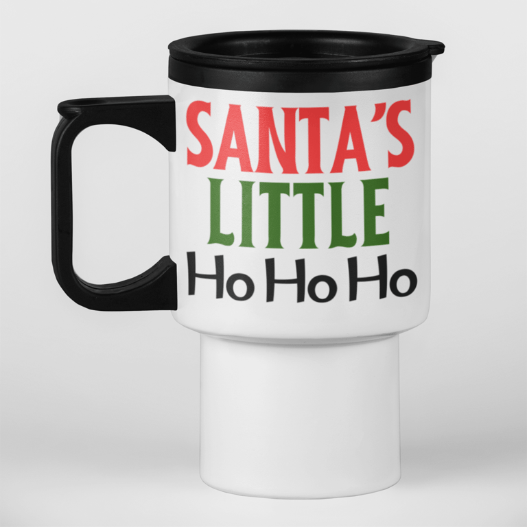 Funny Christmas Travel Mug Santas Little Ho Ho Ho
