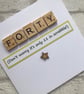 Handmade 40th Birthday Card, Scrabble Tile Design - Image 4