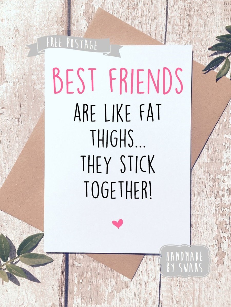 Best friend birthday card, card for friend, funny birthday card, card for her, b