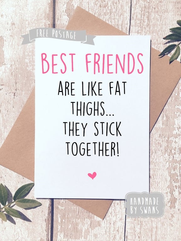 Best friend birthday card, card for friend, funny birthday card, card for her, b